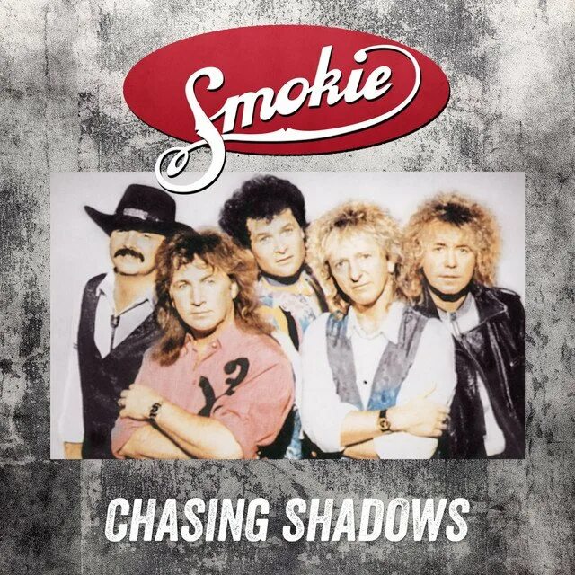 Chasing Shadows Smokie. 1992.Chasing Shadows. Smokie 1976. Smokie обложки.