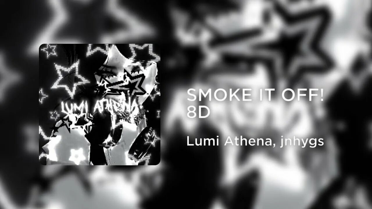 Lumi Athena jnhygs. Lumi Athena jnhygs Smoke it off. Lumi Athena jnhygs Smoke it off Speed up. Jnhygs - Smoke it off!.