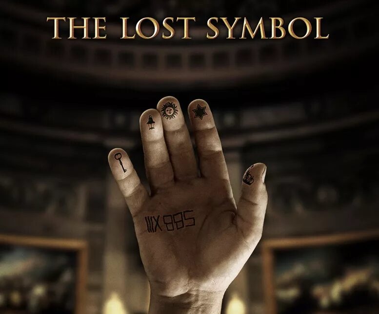 The lost symbol. Утраченный символ сериал 2025. роберт лэнгдон утраченный символ. браун дэн &quot;the lost symbol&quot;. рука мистерий дэн браун.