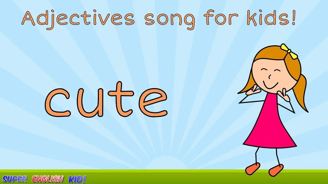 English for Kids. English Songs картинки. Adjectives Song for Kids. English Songs for Kids. Английское слово cute