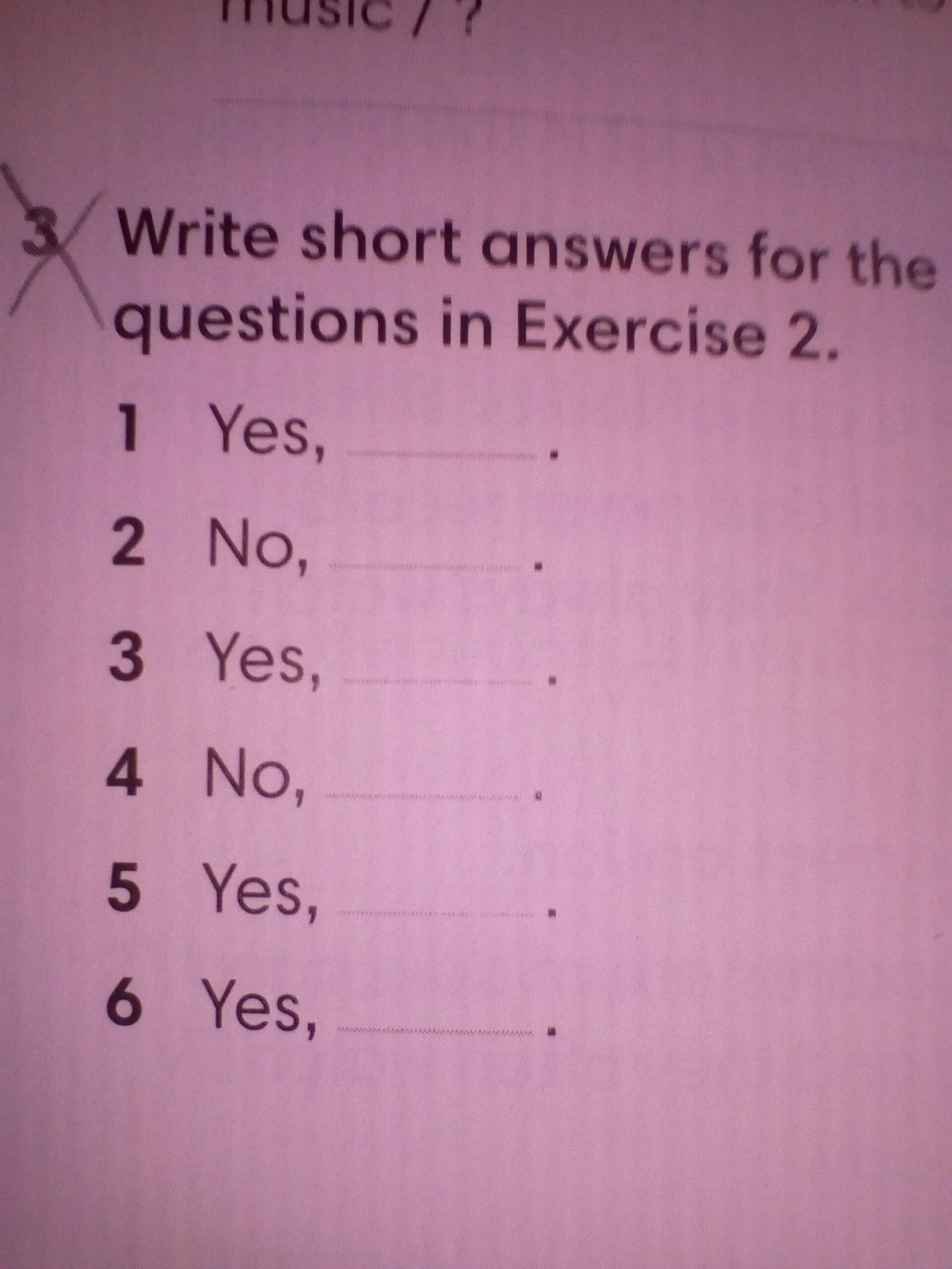 Write the answers how many. Write short answers for the questions in exercise 2. Write questions for the answers. Write short answers. Write the questions to the answers.