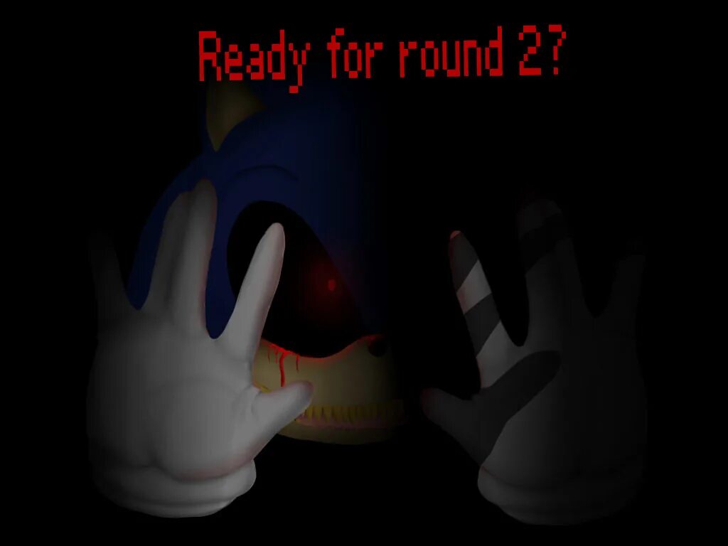 Round 1 exe. Соник ехе 2 раунд. ФНФ Соник экхе раунд 2. Sonic.exe ready for Round 2. Sonic exe Round 2 Cream.