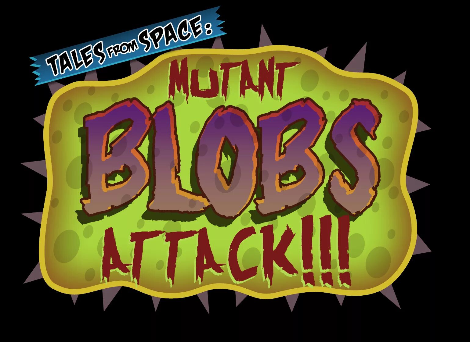 A blob's tale. Игра Mutant blobs Attack. Mutant blobs Аттаск. Tales from Space Mutant blobs. Mutant blobs атака.