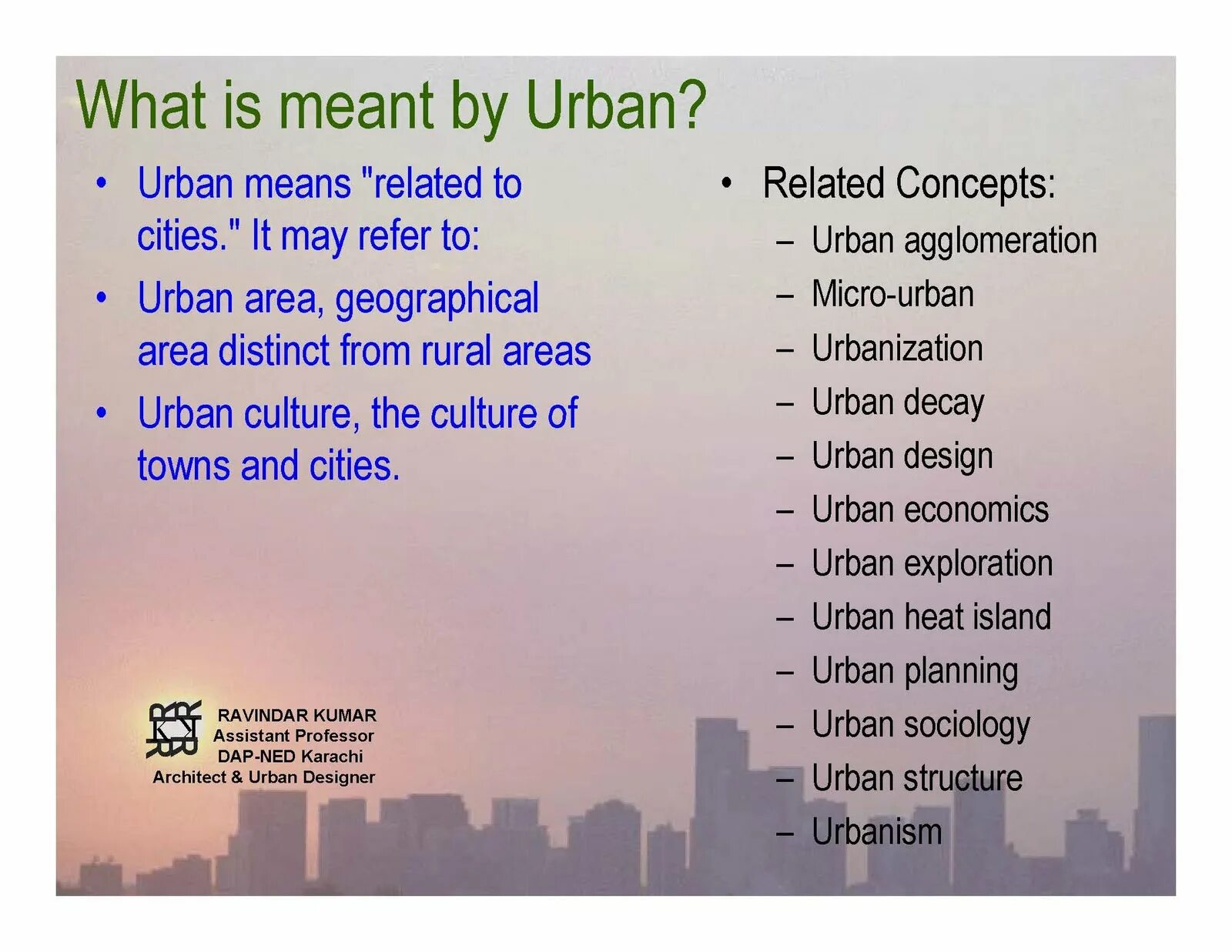 Related meaning. Urban economy. What is Urban economy. Introduction to Urban planning Theory. Urban Heat Island World ranking.