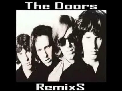 Doors remix