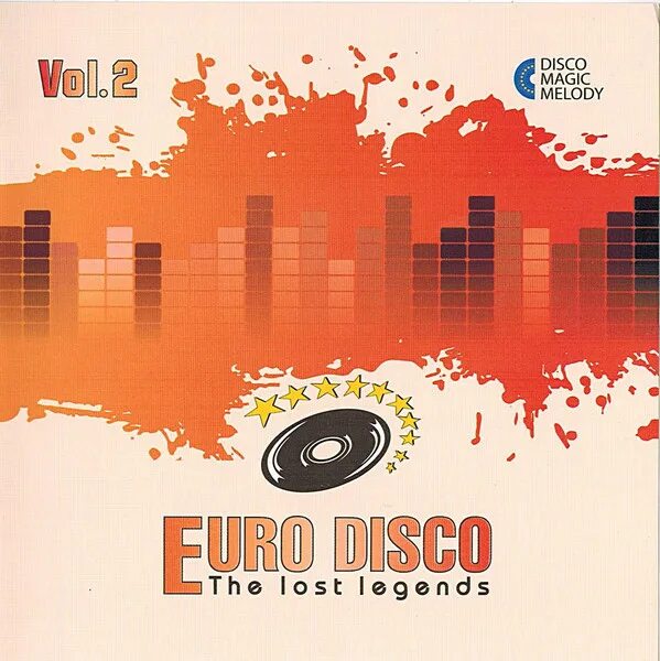 Magic melody записи. Евро диско the Lost Legends. Va - Euro Disco - the Lost Legends обложки. Euro Disco Forgotten Legends. Евро ты - обложки альбомов.