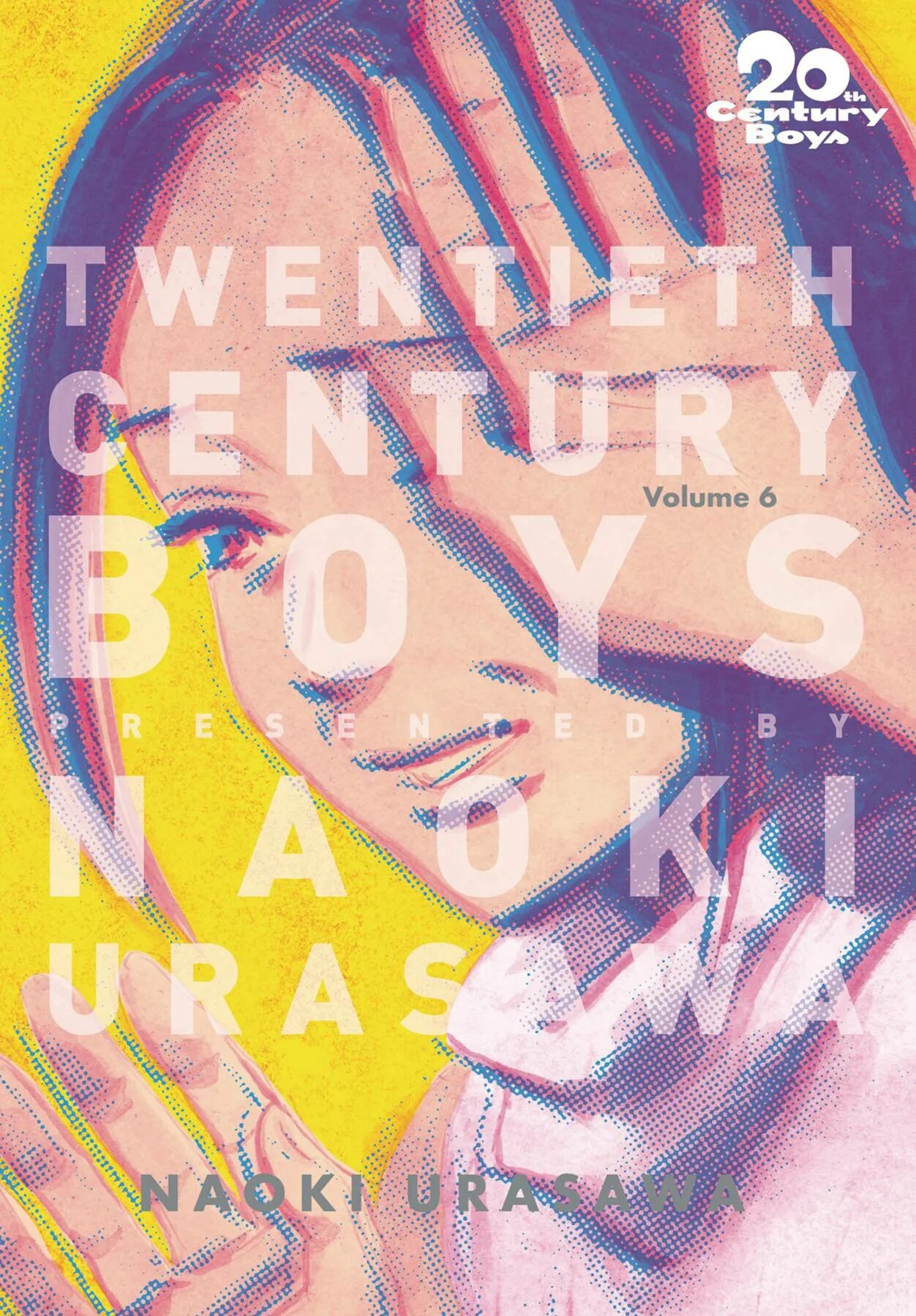 Urasawa Naoki 20th Century boys the perfect Edition. The perfect Edition of 21st Century boys. 20th Century boys. Tomodachi 20th Century boys. Perfect edition