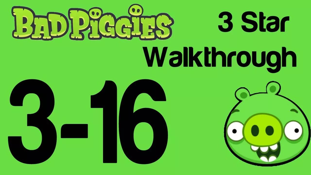 БАД Пиггиес. Bad Piggies 3-18. 3 Звезды бэд пигс.