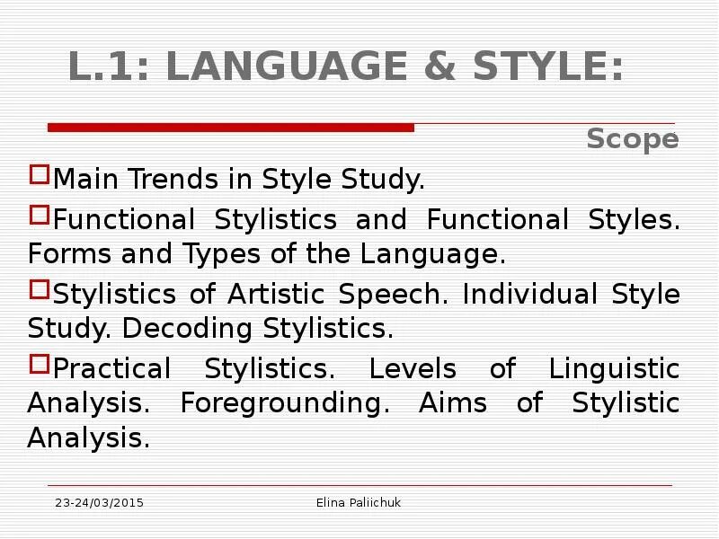 Language & Style. Individual Style in stylistics. Functional Styles of language. Functional Styles in stylistics. Language styles