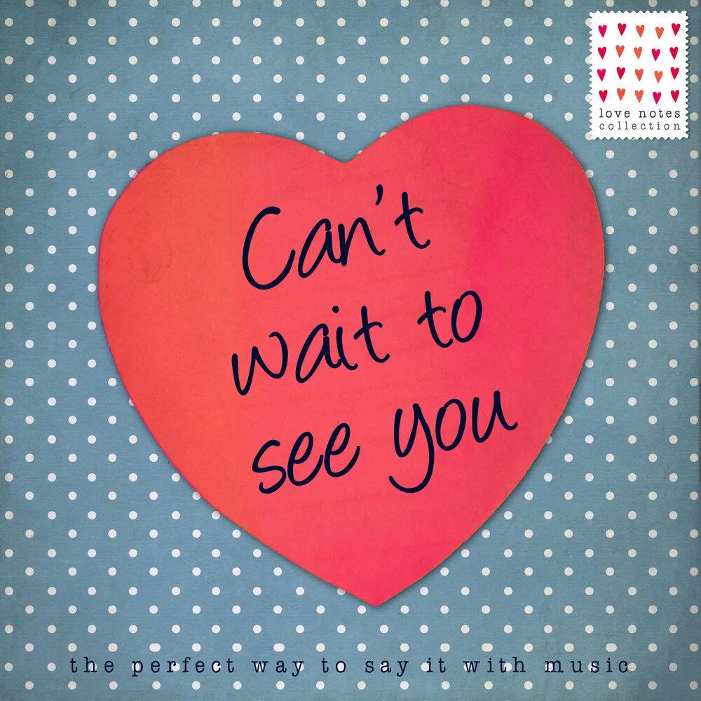 World can t wait. Cant wait to see you. love cant. i can t wait. can&#039;t wait to.