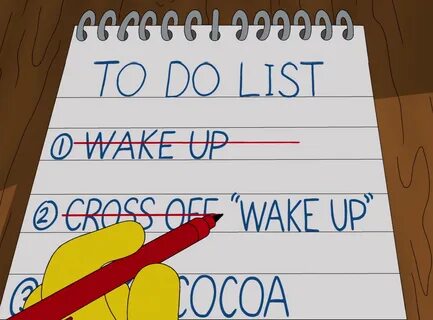 You got things to do