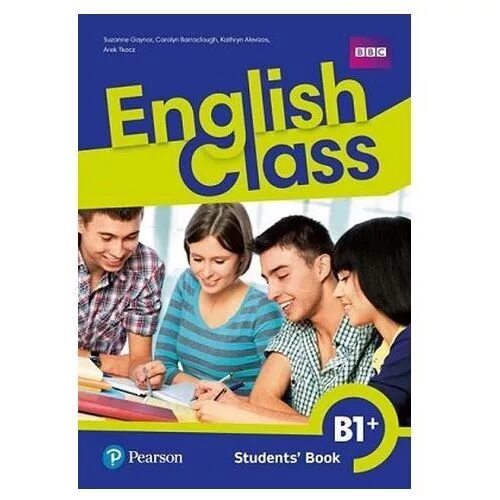 Английский класс. English class. Students book 1 класс. Student book 8 класс b1.