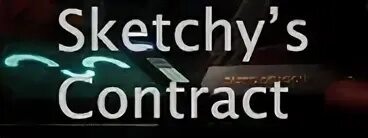 Sketchy contract. Sketchy contract