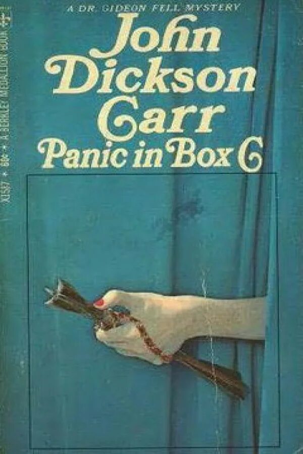 Диксон карр книги. Джон Диксон карр книги. Джон Диксон карр паника в ложе в обложки. John Carr книги читать. John Dickson Carr - Panic in Box c, 1966.