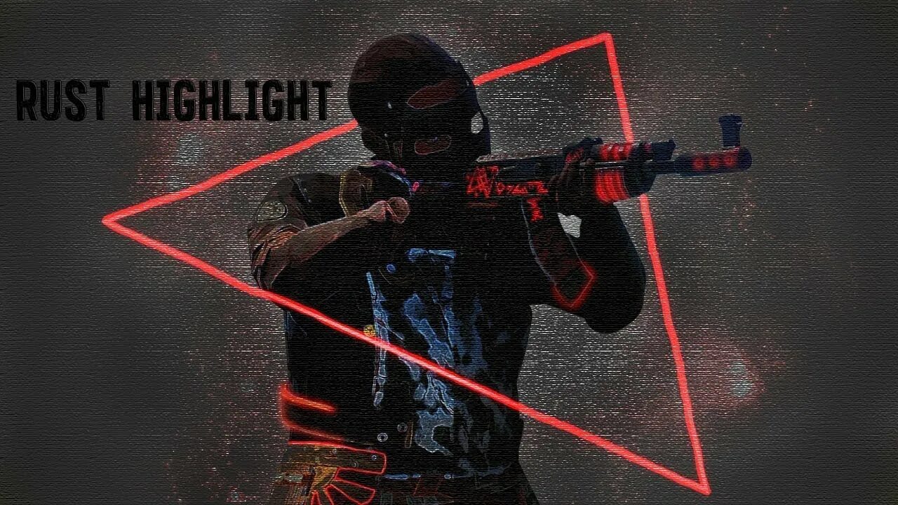 Rust edit. Rust highlights. раст калашист. rust превью. раст мувик.