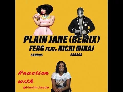 Plain Jane Nicki Minaj. ASAP Ferg Nicki Minaj. ASAP Ferg Plain Jane Nicki Minaj. Plain Jane Remix Nicki Minaj.