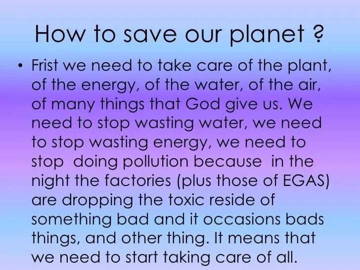 We can start our. Save our Planet презентация. Топик how to save our Planet. How can we save our Planet. How to save the Planet.