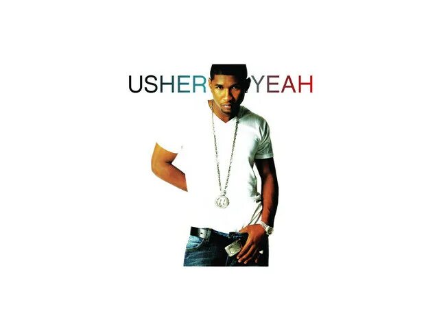 Usher Ludacris yeah. Usher yeah обложка. Usher feat Ludacris - - yeah. Yeah! Usher feat. Lil Jon, Ludacris. Yeah usher feat lil