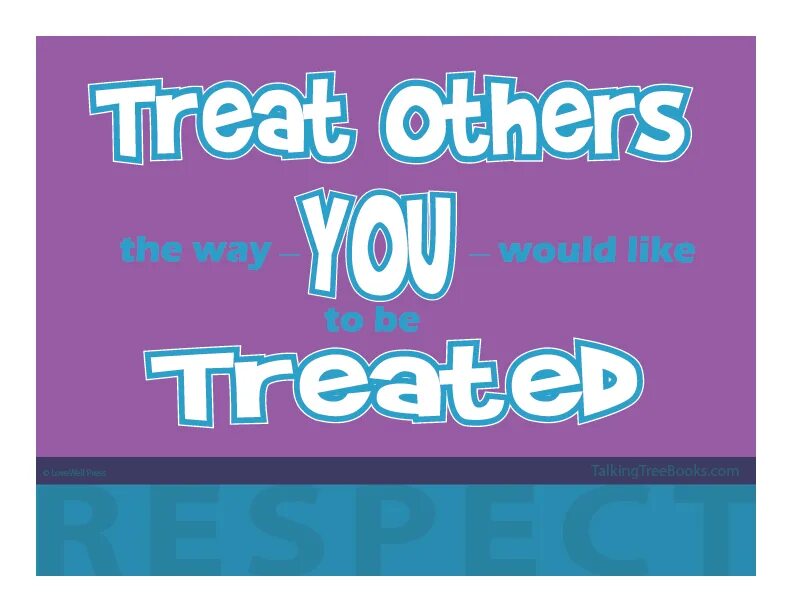 Treat others the way you want to be treated yourself. I try to treat others the way i want to be treated myself. To treat. I try to treat others the way i want to be treated myself картинки. Treat others