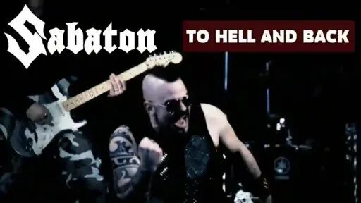 To Hell and back Sabaton. Sabaton - to Hell and back (2014). Sabaton - to Hell and back обложка. Back and back to Hell. Sabaton back