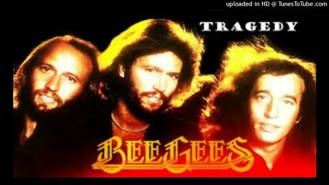 Перевод песни tragedy bee gees
