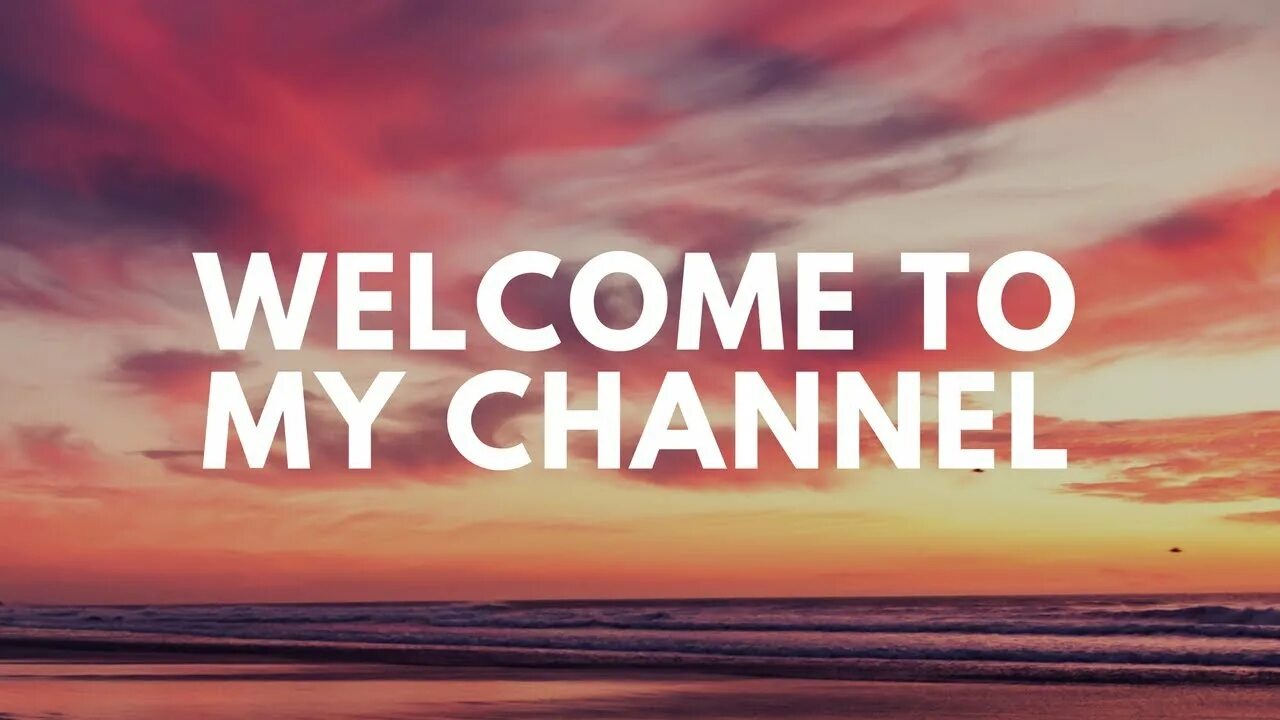 My channel. Welcome to my world. Welcome to my channel. Game channel надпись. Welcome для ютуба.
