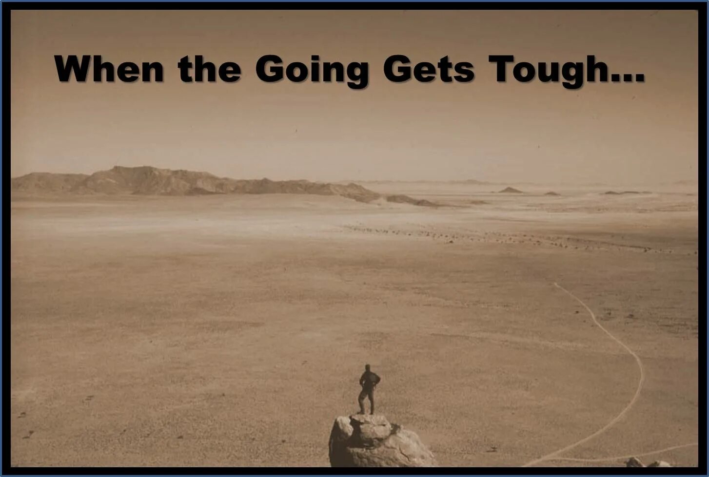 When the going gets tough, the tough get going. When the going gets Touch the Touch get going. 1983 When the going gets tough, the tough get going. Gets tough перевод. Get going песня