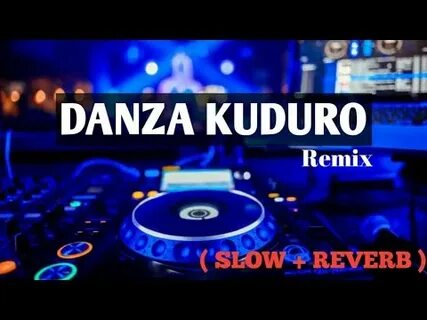 Danza slowed