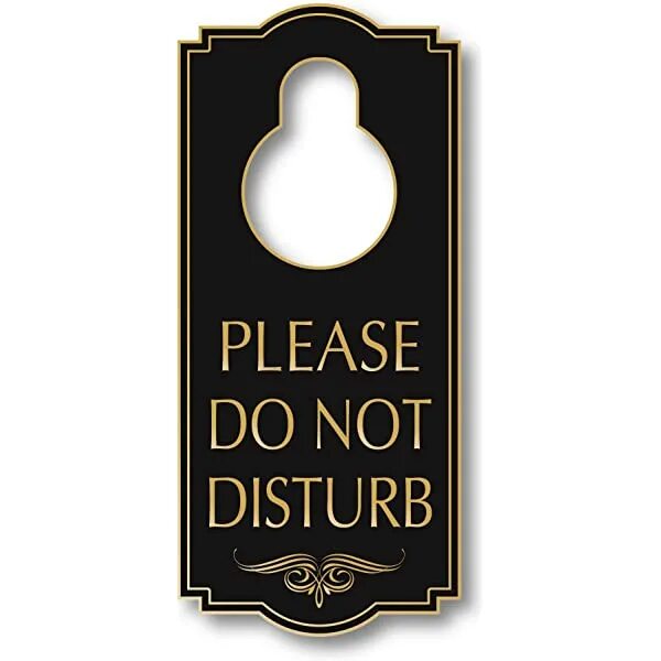 Do not Disturb табличка. Please do not Disturb. До нот Дистурб. Please don't Disturb me. Please do not disclose