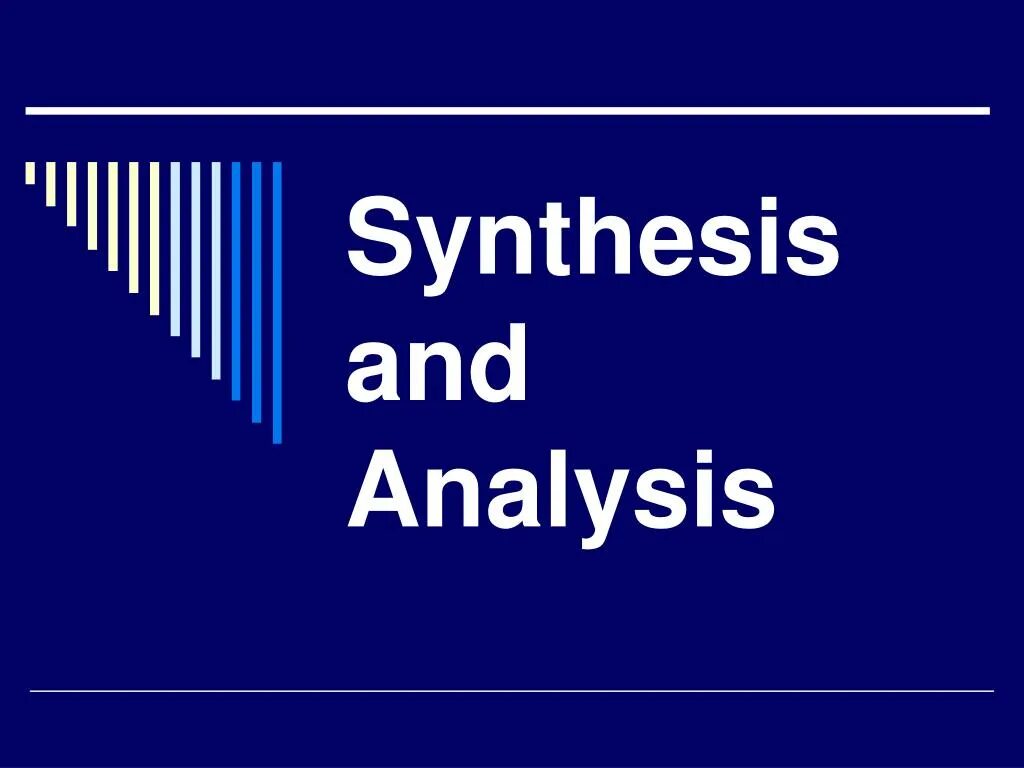 Analysis synthesis. Analysis and synthesis. analysis and synthesis word. синтезис школа. synthetic analytic syllabus.