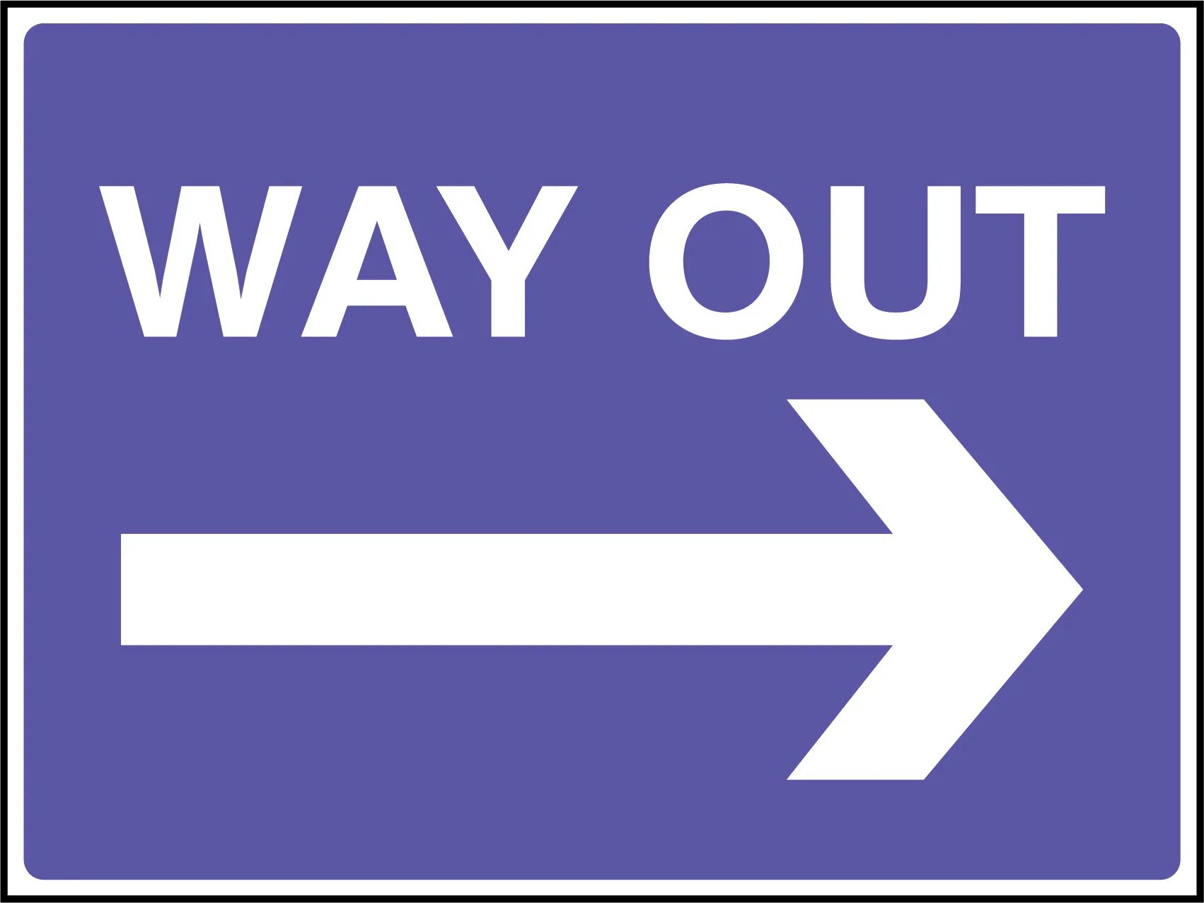 Way sign. Out out. Way out табличка. Sign out. Дорожный знак населенный пункт на синем фоне.