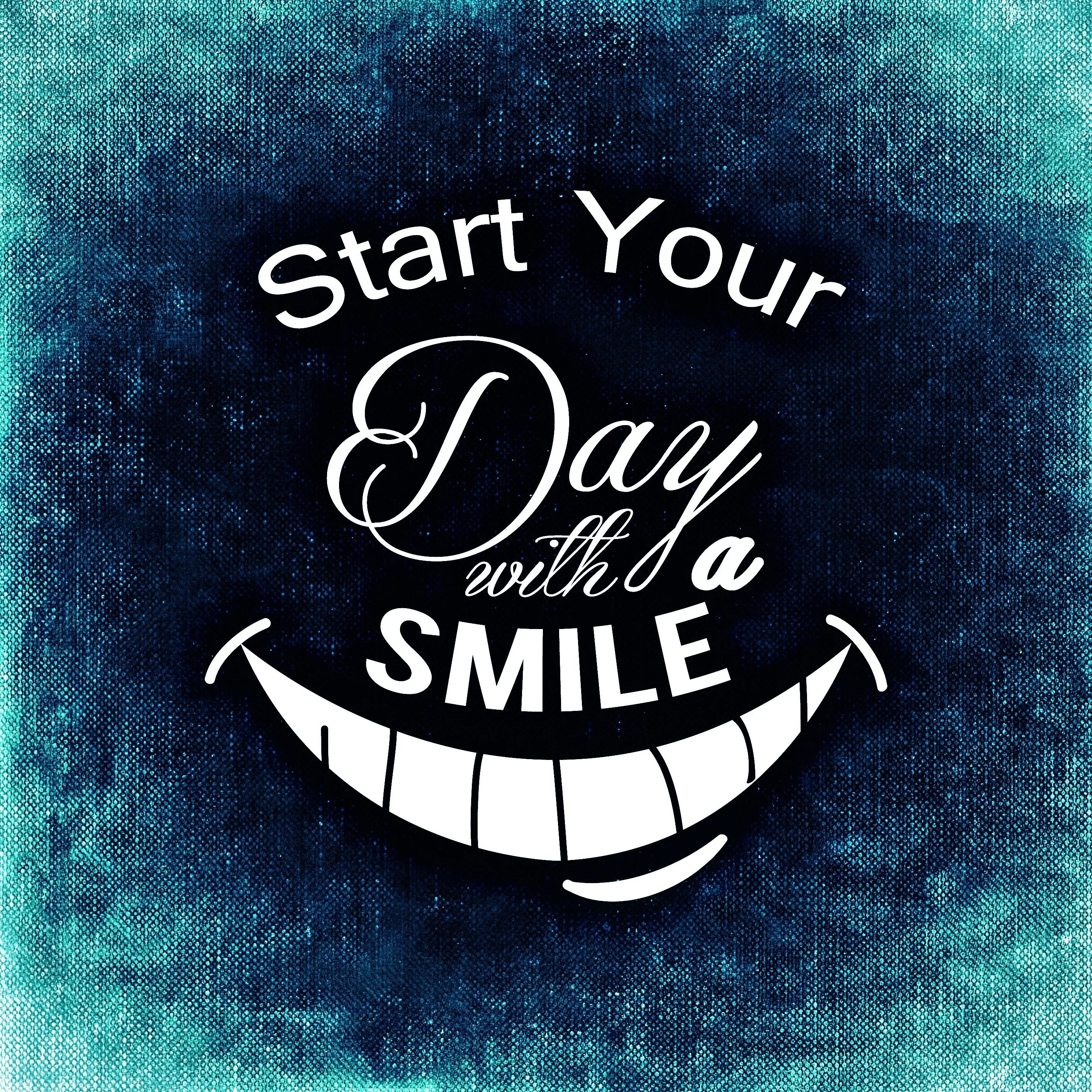 Good улыбка. Start your morning with a smile. Start Смайл. Start the Day with a smile. Have good laugh