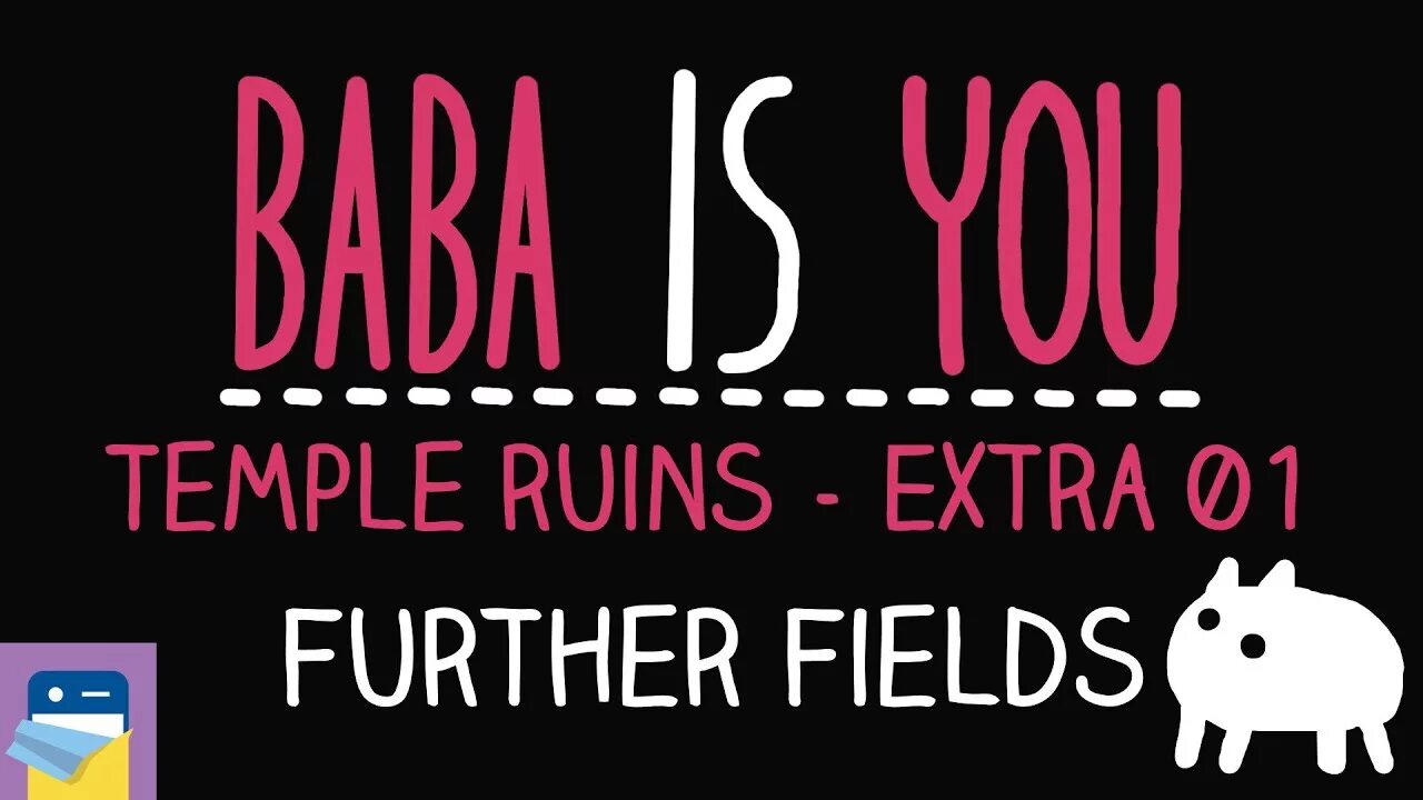 Baba is you. Baba is you Guide. Baba is you прохождение. Baba is you код. Further fields