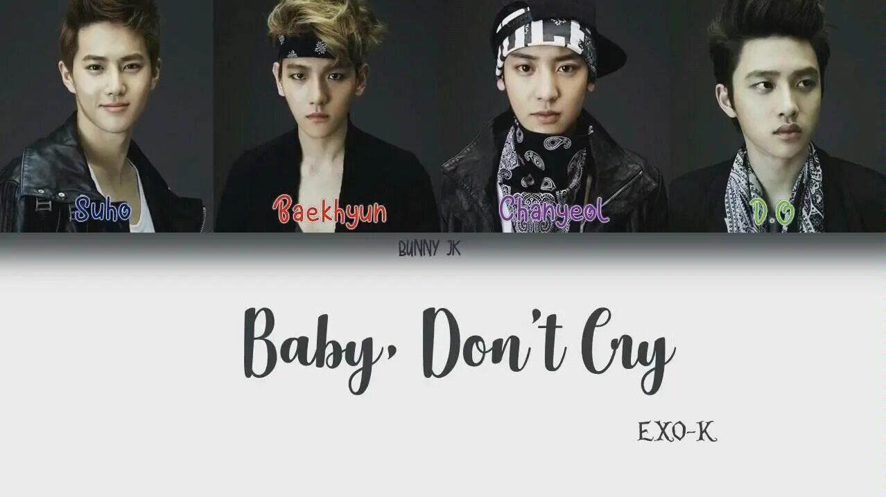 Baby dont. EXO Беби. EXO Baby don't Cry. Don t Cry Baby. Эксо бэби донт край.