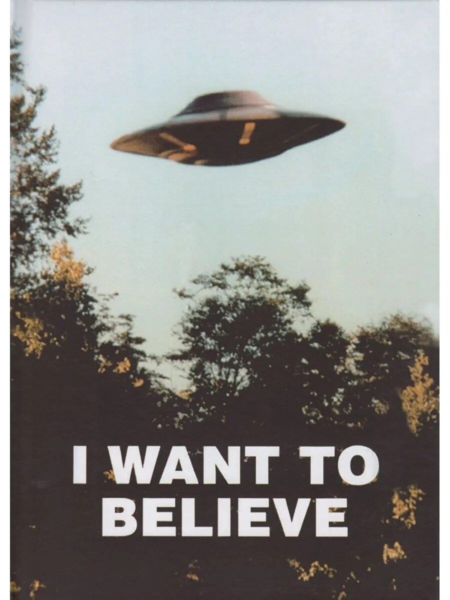 Секретные материалы Постер i want to believe. Фокс Малдер Постер. Плакат Фокса Малдера i want to believe. I want to believe плакат в кабинете Малдера.