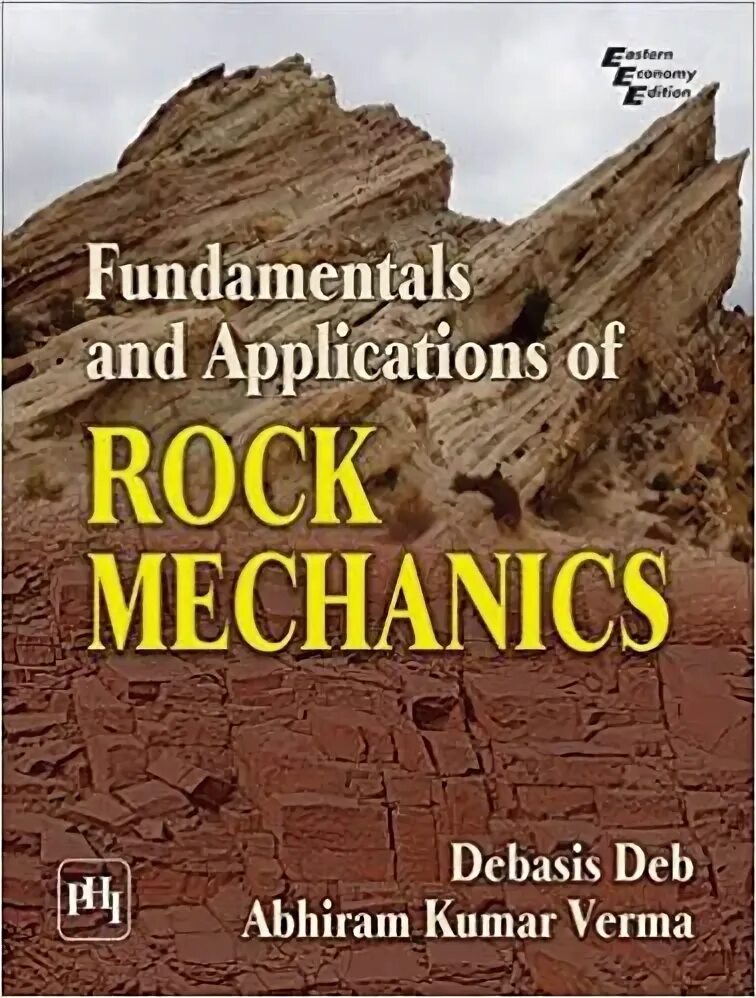 Rock mechanics. Fundamentals of rock mechanics. glossary:rock mechanics.