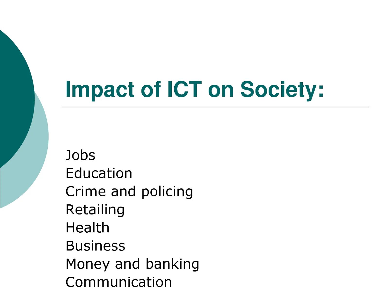 Role of society. Prospects of Development of ICT презентация. Impact of ICT on Education. ICT-сектор. Картинки Impact of Society.