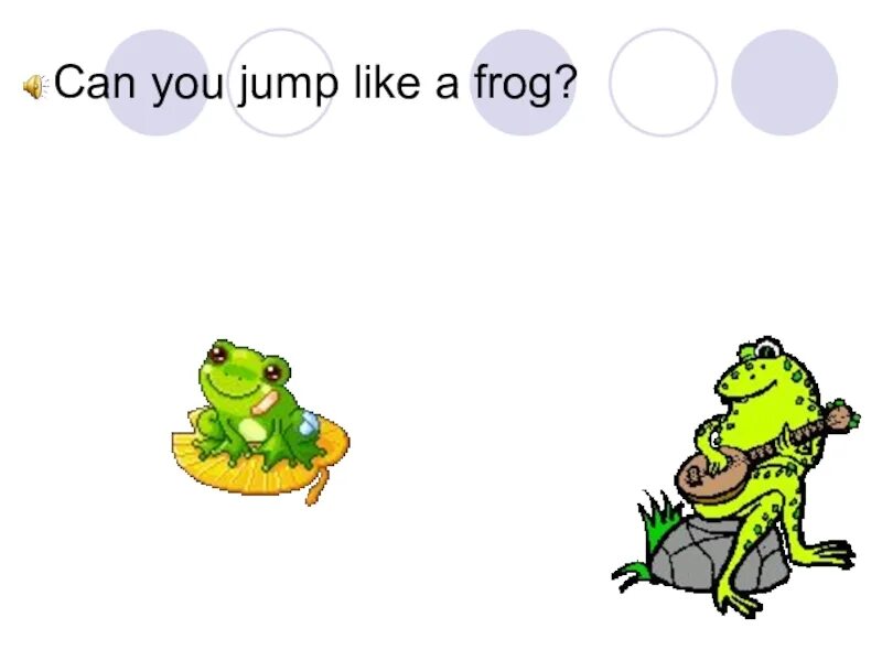 Песня i can jump a frog. Can you Jump like a Frog перевод. Стих i can Jump like a Frog. I can Jump like a Frog 2 класс Spotlight. Frog like.