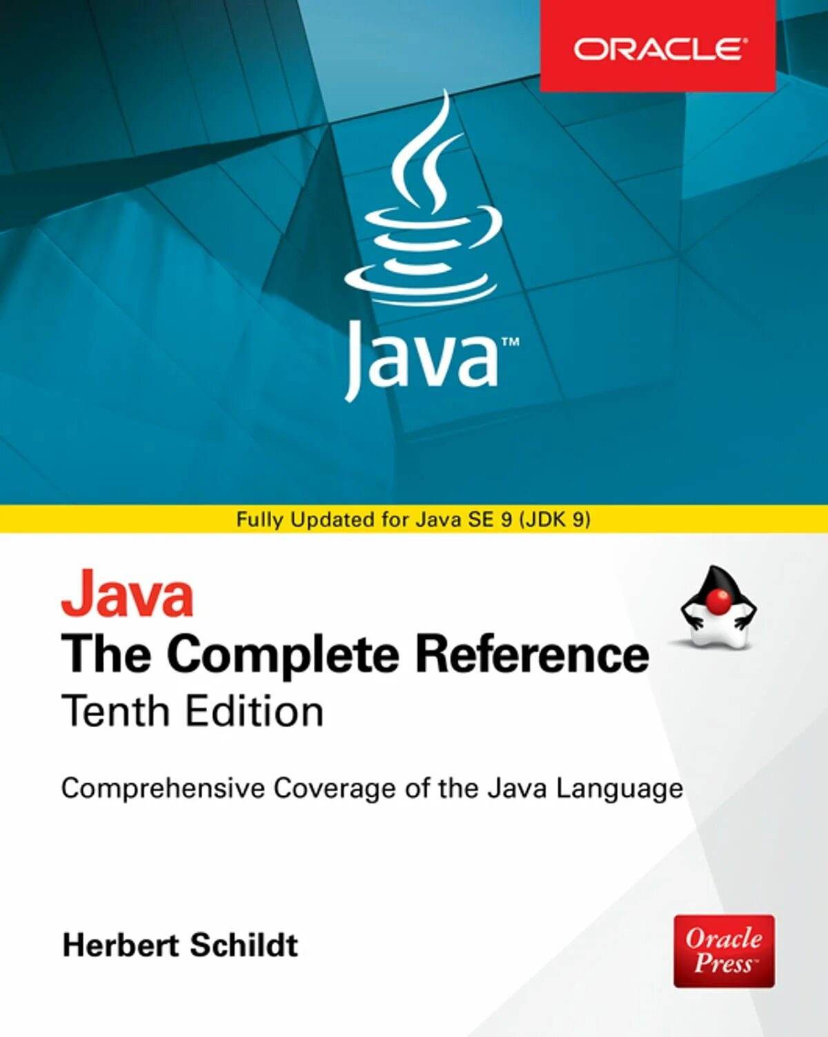 Герберт Шилдт java. Java полное руководство Герберт Шилдт. Java для начинающих Шилдт. "Java. Руководство для начинающих", Герберт Шилдт. Java руководство шилдт