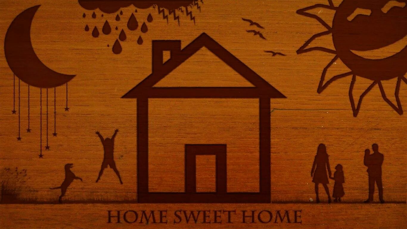Sweet home stories. Номе Sweet Home. Home Sweet Home заставка. Плакат Home Sweet Home. Рисунок Sweet Home.