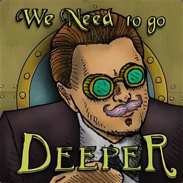 Deep go see. We need to go deeper.