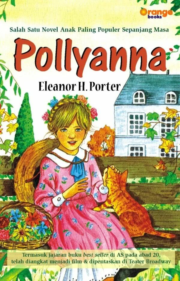 Элинор Портер "Поллианна". Элинор Портер (1868-1920).. Pollyanna by Eleanor h. Porter. Книга 312