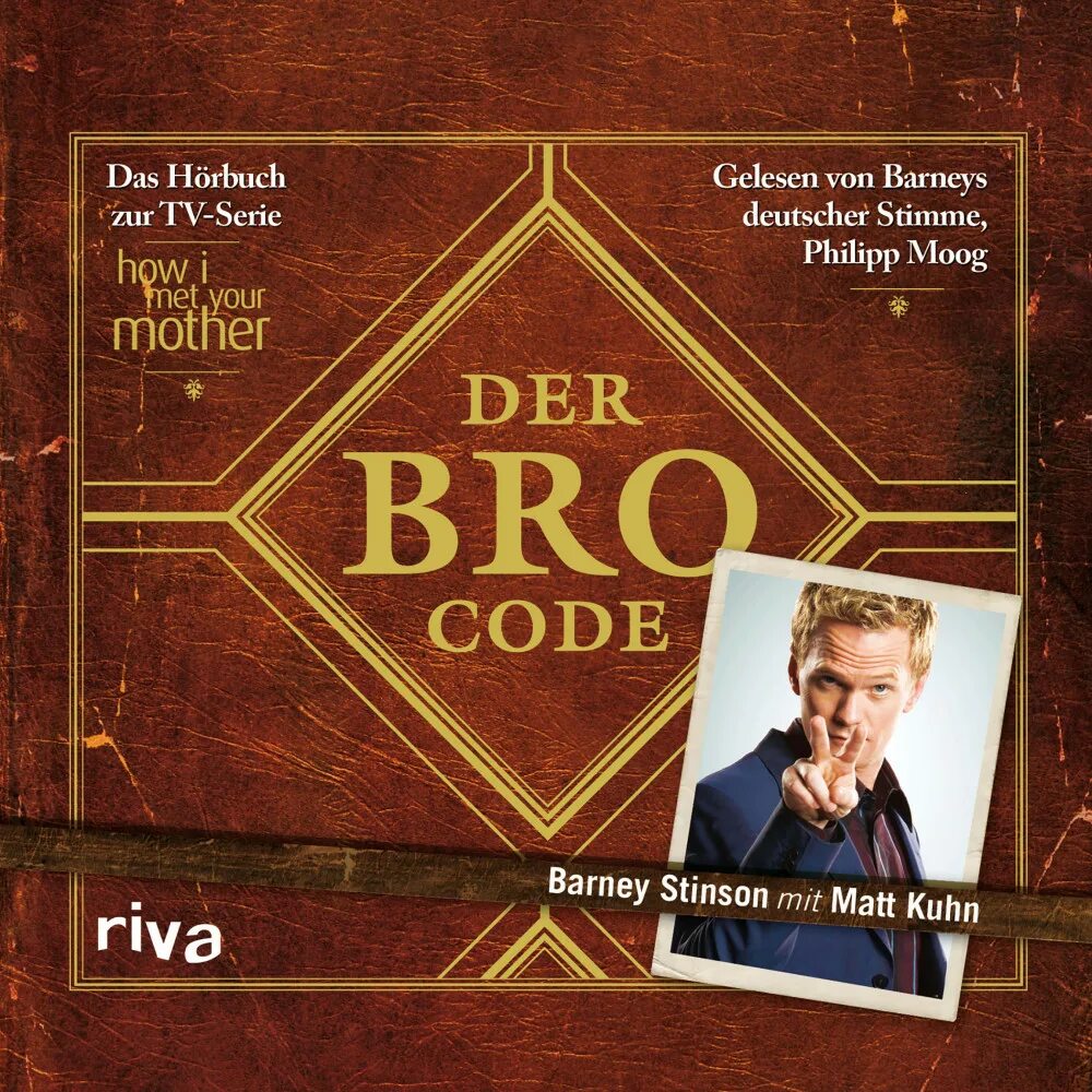Bro code. Bro code barney. barney stinson bro code. the bro code book.