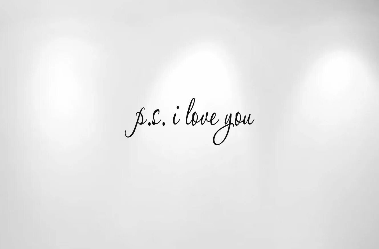 Scrolling text i love you. Картинки love you. ps. i love you картинки. p.s. i love you надпись. p. s i love you обои.