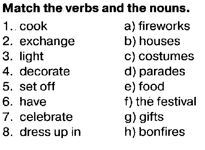 Match the words to from collocations. Match the verbs and the Nouns Cook Exchange. Match the verbs and the Nouns 5 класс. Match the verbs with the Nouns. Match the verbs and the Nouns 5 класс ответы.