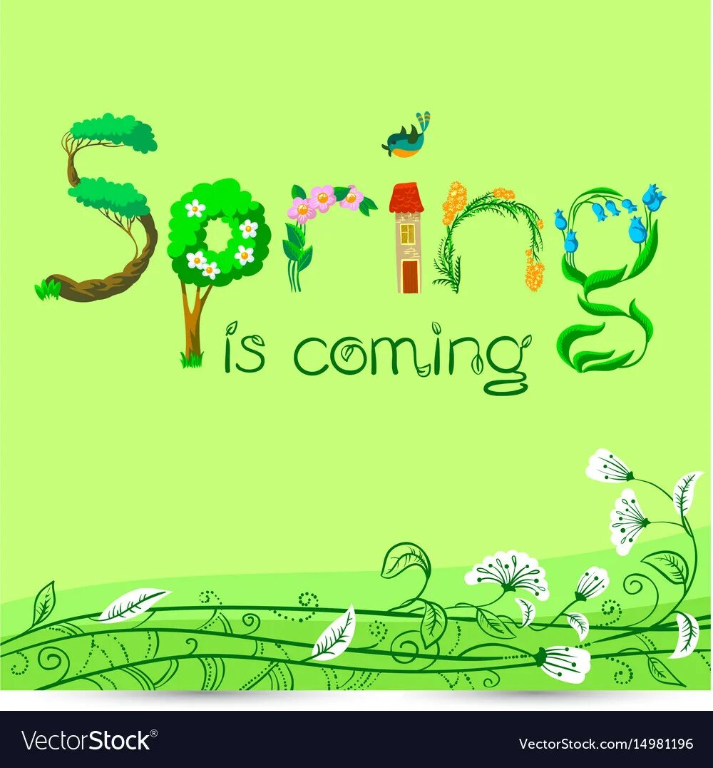 Spring comes перевод. Spring comes. Spring Spring is coming. Рисунок буква г в экостиле.