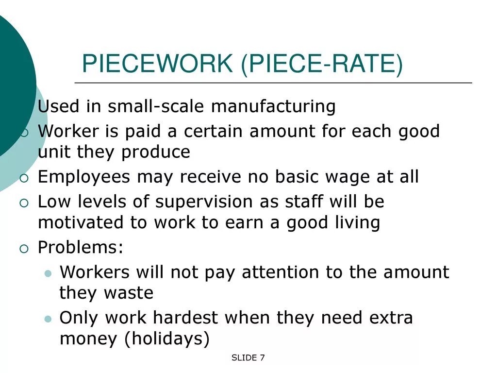Piece rates. Piece rates. Piece rates. Piece rates. Piece rates.