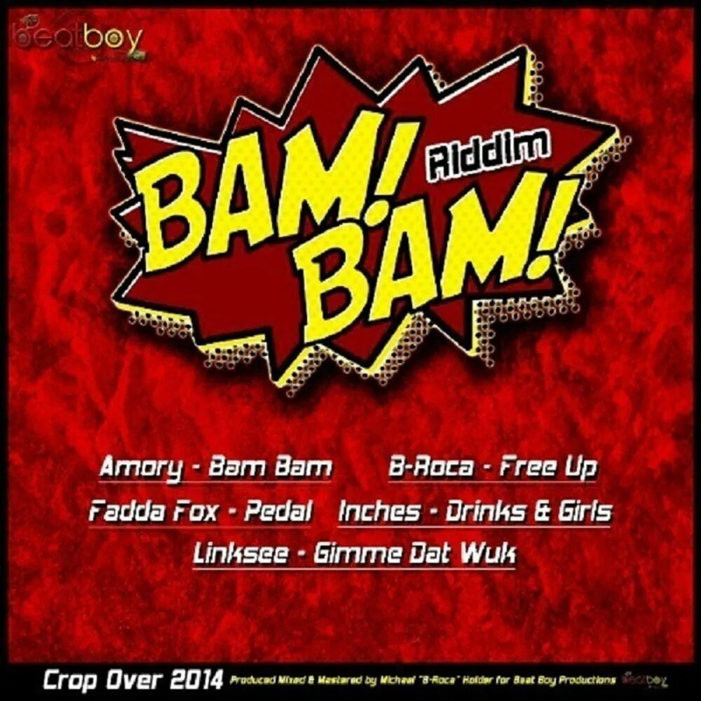 Bam bam на русском. БАМ БАМ. Bam Bee - Bam Bam Bam. Клуб БАМ. Гарден оф БАМ БАМ.