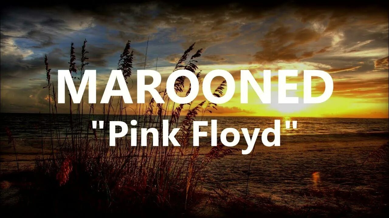 Pink floyd marooned. Pink floyd marooned. Enigma marooned pink floyd. David gilmour remember that night live at the royal albert hall 2007. Pink floyd marooned.