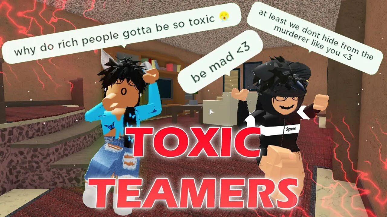 Включи токсис генцуха игры. Toxic Roblox. Roblox Toxic Players. Токсичные игроки в РОБЛОКС. Mm2 Teamers.